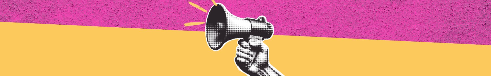 Ilustração estilizada de uma mão segurando um megafone, com fundo colorido em rosa e amarelo, simbolizando comunicação e autoridade.